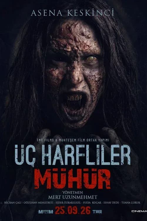 Üç Harfliler: Mühür poster